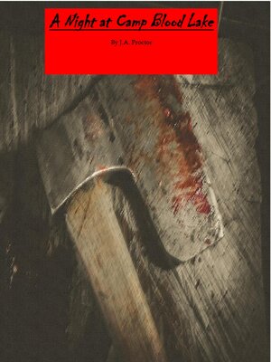 cover image of A Night at Camp Blood Lake